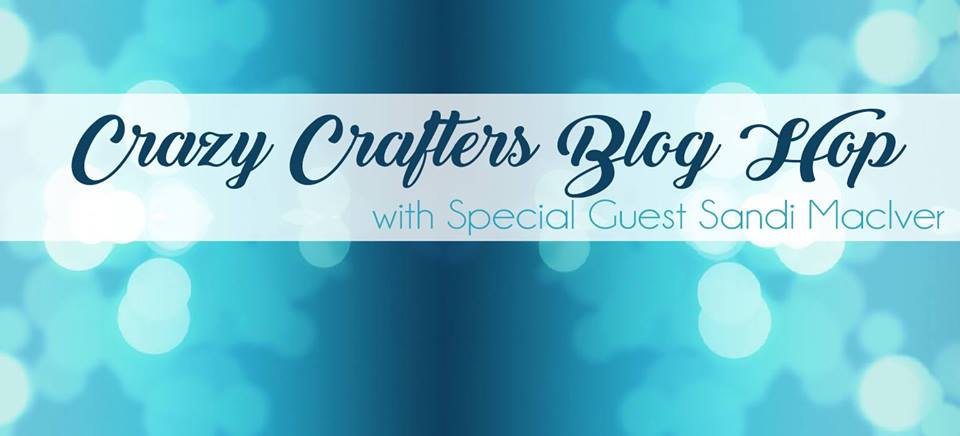 Crazy Crafters Blog Hop with Sandi Maciver ~ Just a Note