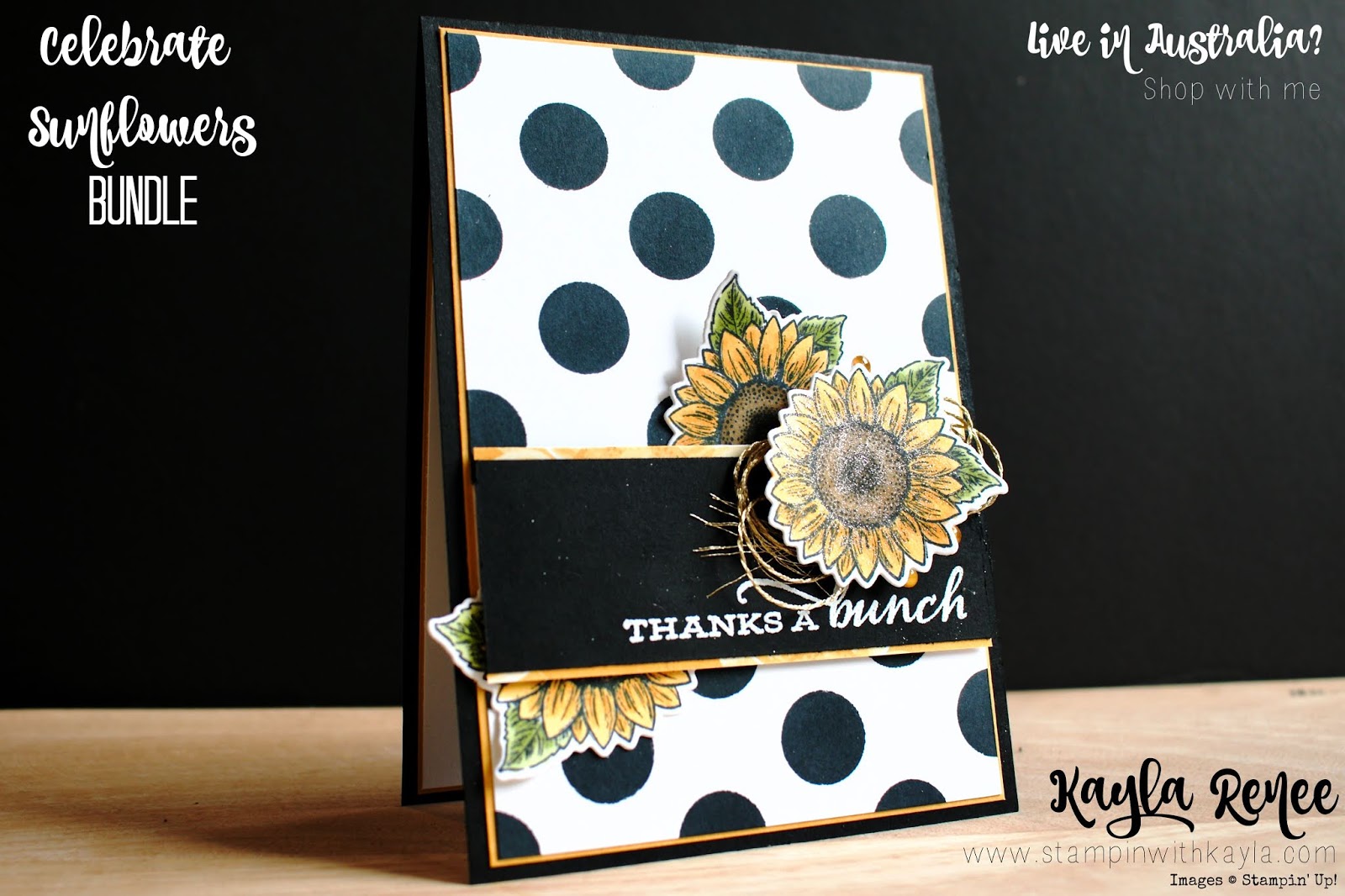 Celebrate Sunflowers ~ Thanks a Bunch Card