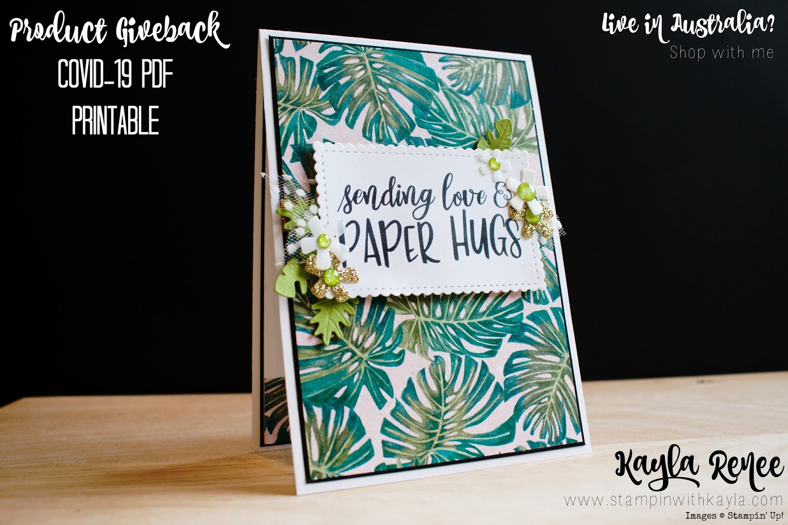 Product Giveback Printable ~ Tropical Oasis Paper Hugs Card ~ International Highlights