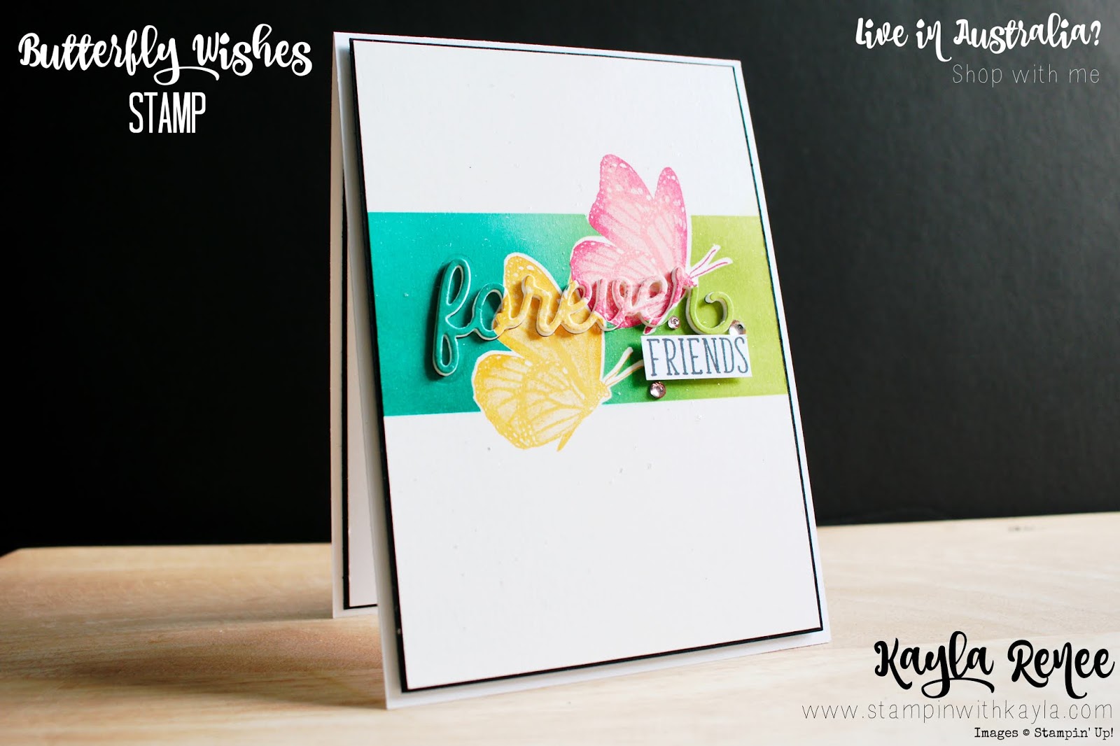 Butterfly Wishes ~ Forever Friends Card
