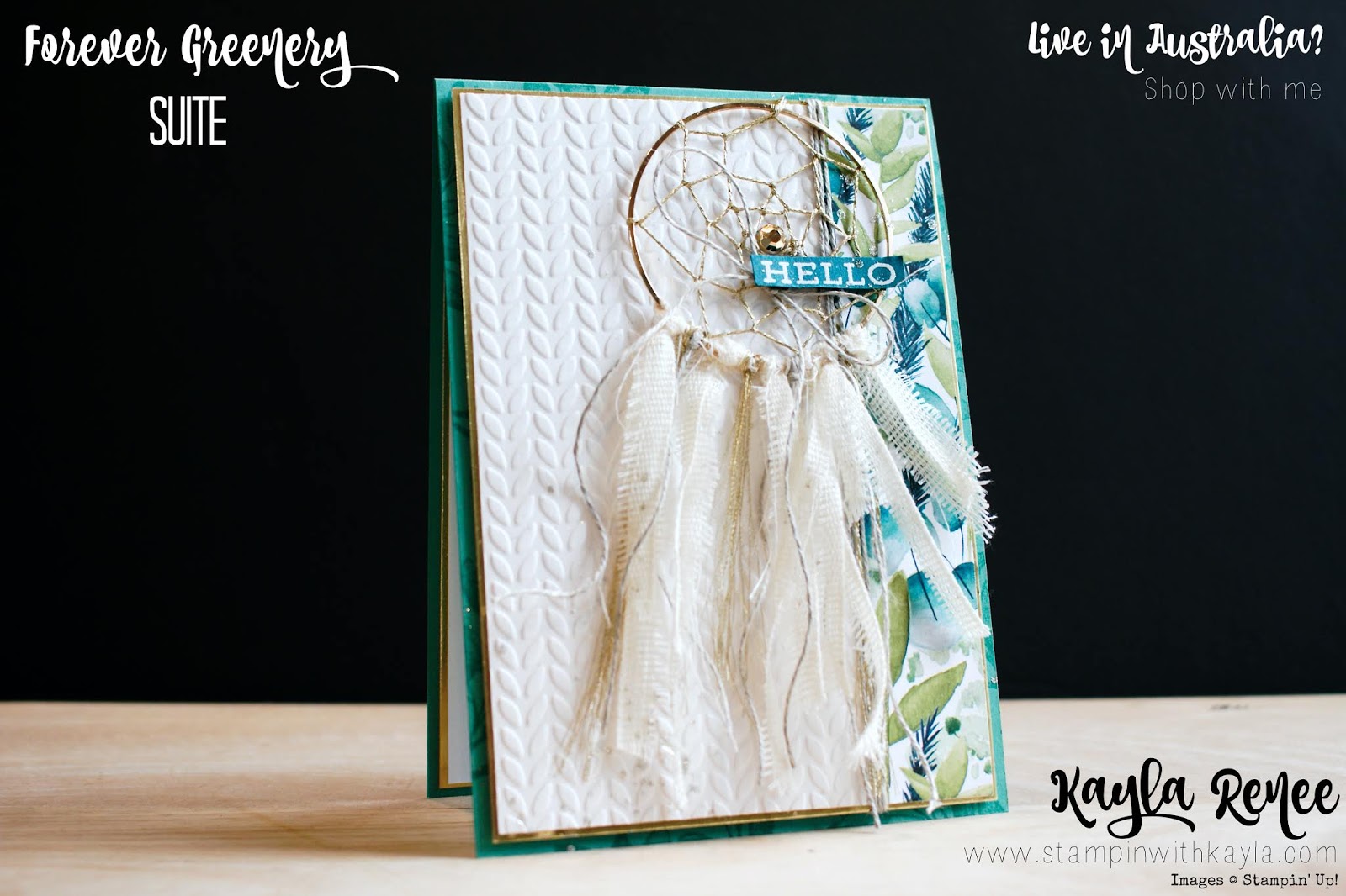Stampin’ Up! Forever Greenery ~ Hello Dreamcatcher Card
