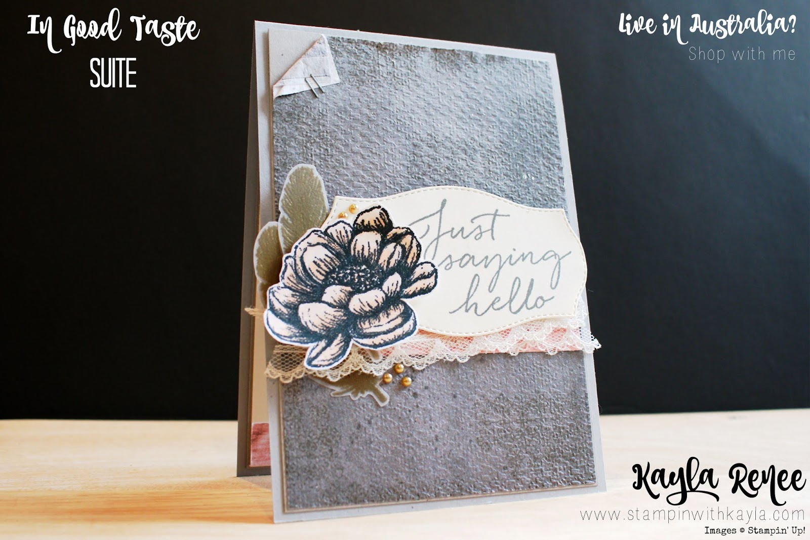 Stampin’ Up! In Good Taste ~ Just Saying Hello Card