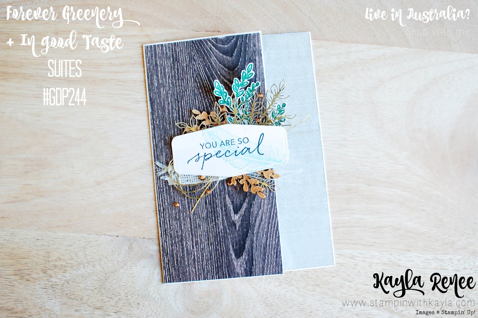Stampin’ Up! ~ In Good Taste + Forever Greenery ~ #GDP244