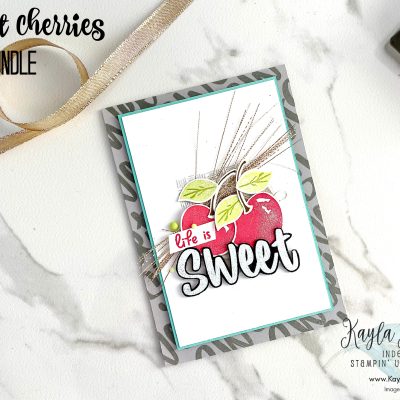 Stampin’ Up! – Sweetest Cherries – #GDP348