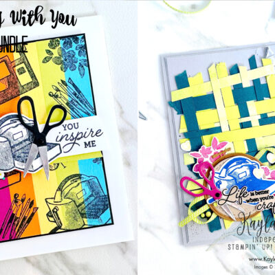 Stampin’ Up! – Crafting With You – You Inspire Me