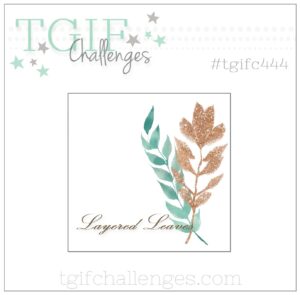 TGIF challenge #TGIFC444 featuring theme leaves you can see challenge here https://tgifchallenges.blogspot.com/2023/10/tgifc444-theme-challenge.html