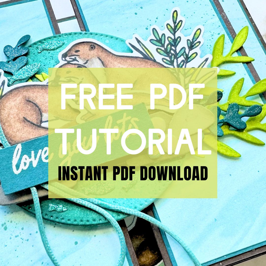 Free PDF tutorial download for a double gatefold card using the Stampin’ Up! Otterly Adorable Suite