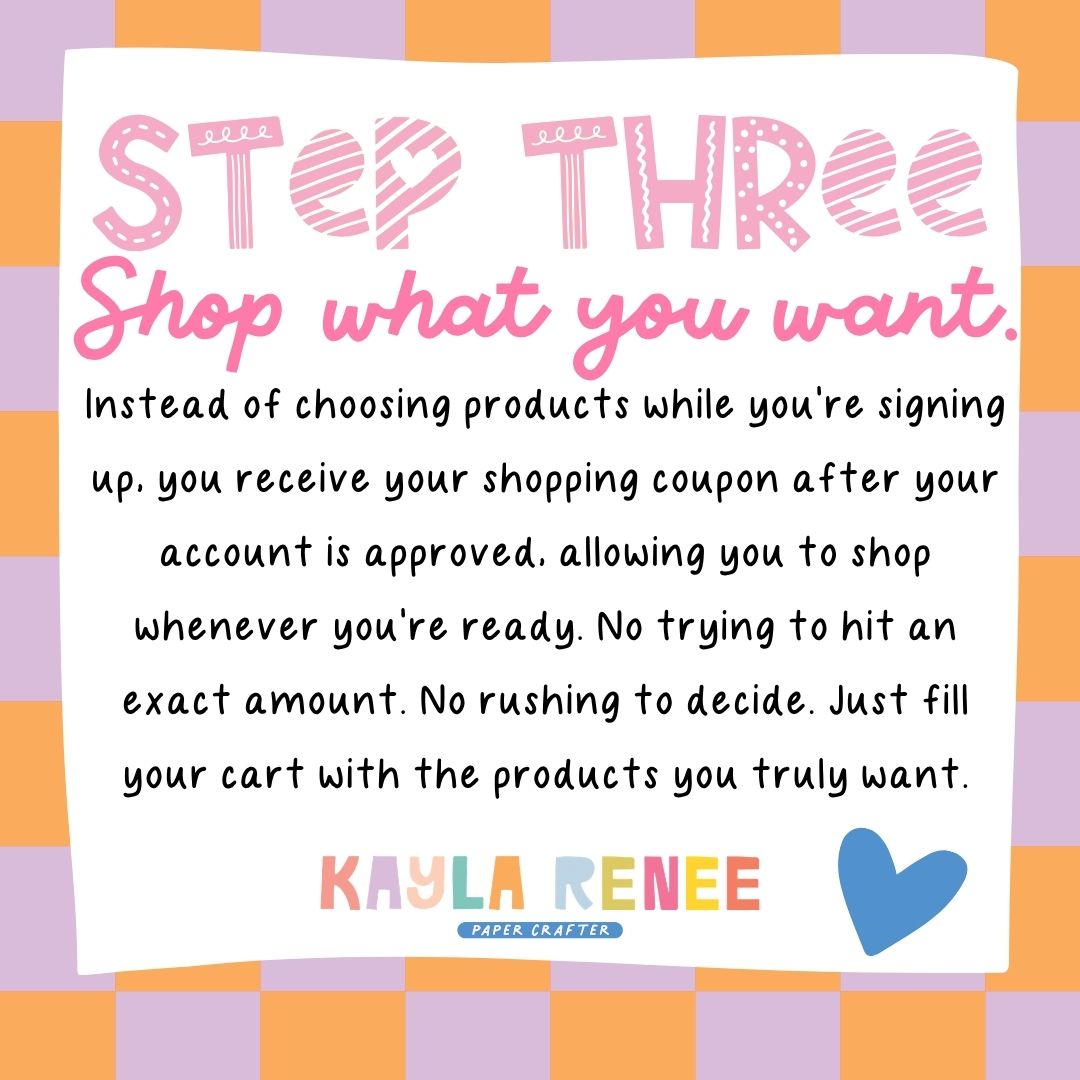 Step three of the Stampin' Up! joining process explaining how new demonstrators can redeem their $240 shopping coupon on any Stampin' Up! products after their account is approved.