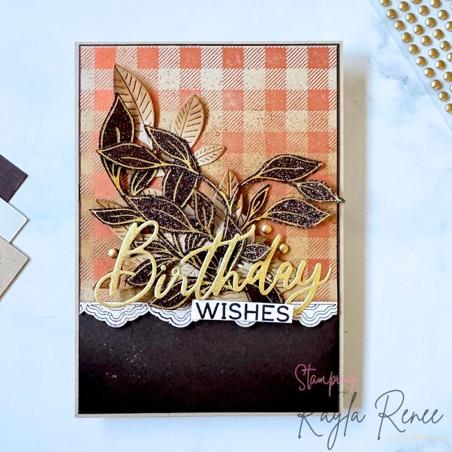 Handmade birthday card created during The Stamping Lounge 2nd birthday celebrations, featuring neutral tones, Stampin’ Up! Two-Tone Cardstock, layered foliage, gold hot foil details and a large “Birthday Wishes” sentiment.