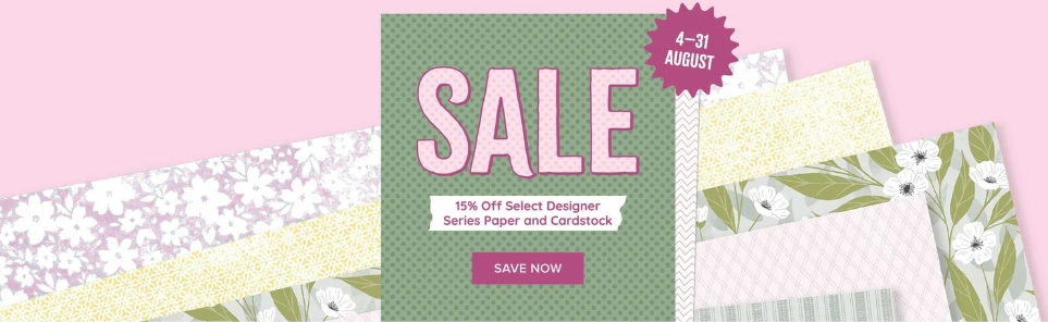 15% off select Designer Series Paper and cardstock for August only