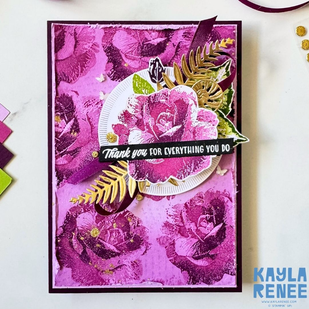 Handmade floral thank-you card created using the Stampin’ Up! Begonia Belle stamp set, featuring layered pink and purple roses with green leaves, gold foliage accents and a black “Thank you for everything you do” sentiment on a textured pink and purple floral background.
